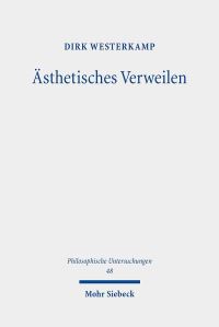 Book Cover for Asthetisches Verweilen by Dirk Westerkamp