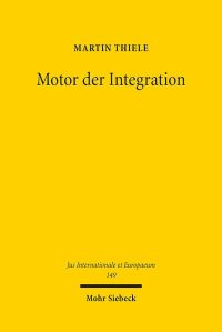 Book Cover for Motor Der Integration by Martin Thiele