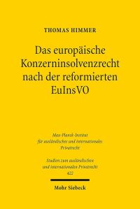 Book Cover for Das Europaische Konzerninsolvenzrecht Nach Der Reformierten EuInsVO by Thomas Himmer