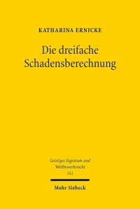 Book Cover for Die Dreifache Schadensberechnung by Katharina Ernicke