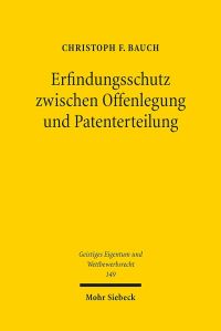 Book Cover for Erfindungsschutz Zwischen Offenlegung Und Patenterteilung by Christoph F Bauch