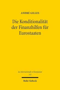 Book Cover for Die Konditionalitat Der Finanzhilfen Fur Eurostaaten by Andre Gilles
