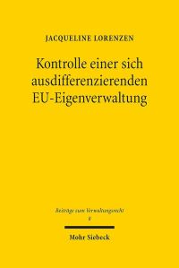 Book Cover for Kontrolle Einer Sich Ausdifferenzierenden EU-Eigenverwaltung by Jacqueline Lorenzen