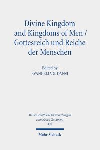 Book Cover for Divine Kingdom and Kingdoms of Men / Gottesreich Und Reiche Der Menschen by Evangelia G Dafni