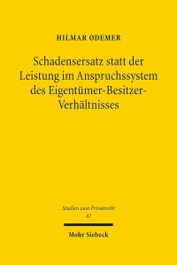 Book Cover for Schadensersatz Statt Der Leistung Im Anspruchssystem Des Eigentumer-Besitzer-Verhaltnisses by Hilmar Odemer
