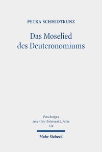 Book Cover for Das Moselied Des Deuteronomiums by Petra Schmidtkunz