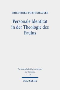 Book Cover for Personale Identitat in Der Theologie Des Paulus by Friederike Portenhauser