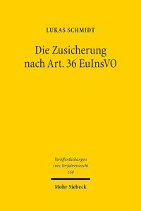 Book Cover for Die Zusicherung Nach Art. 36 EuInsVO by Lukas Schmidt