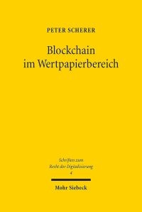 Book Cover for Blockchain Im Wertpapierbereich by Peter Scherer