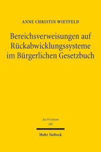 Book Cover for Bereichsverweisungen Auf Ruckabwicklungssysteme Im Burgerlichen Gesetzbuch by Anne Christin Wietfeld