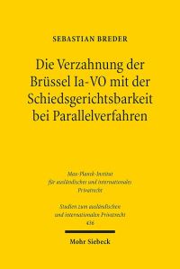 Book Cover for Die Verzahnung Der Brussel Ia-VO Mit Der Schiedsgerichtsbarkeit Bei Parallelverfahren by Sebastian Breder