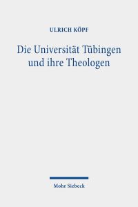 Book Cover for Die Universitat Tubingen Und Ihre Theologen by Ulrich Kopf