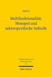 Book Cover for Multifunktionalitat, Monopol Und Sektorspezifische Aufsicht by Tao Li
