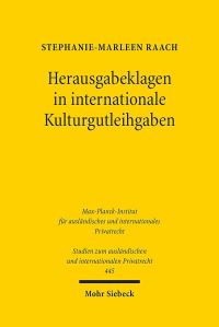 Book Cover for Herausgabeklagen in Internationale Kulturgutleihgaben by StephanieMarleen Raach