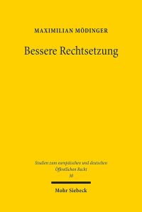 Book Cover for Bessere Rechtsetzung by Maximilian Modinger