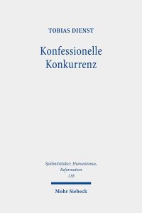 Book Cover for Konfessionelle Konkurrenz by Tobias Dienst