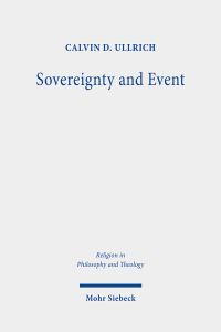 Book Cover for Sovereignty and Event by Calvin D Ullrich