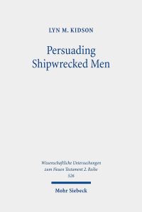 Book Cover for Persuading Shipwrecked Men by Lyn M Kidson