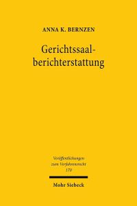 Book Cover for Gerichtssaalberichterstattung by Anna K Bernzen
