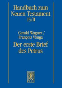 Book Cover for Der Erste Brief Des Petrus by Gerald Wagner, Francois Vouga