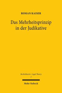 Book Cover for Das Mehrheitsprinzip in Der Judikative by Roman Kaiser
