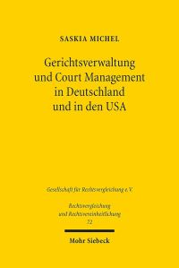 Book Cover for Gerichtsverwaltung Und Court Management in Deutschland Und in Den USA by Saskia Michel
