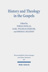 Book Cover for History and Theology in the Gospels by Judith Konig, Rebecca Draughon