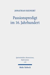 Book Cover for Passionspredigt Im 16. Jahrhundert by Jonathan Reinert