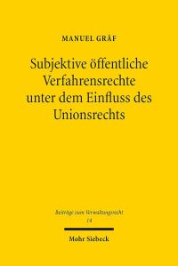 Book Cover for Subjektive Offentliche Verfahrensrechte Unter Dem Einfluss Des Unionsrechts by Manuel Graf
