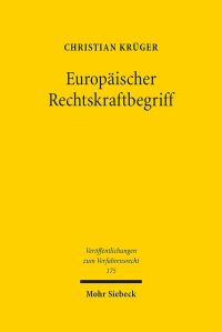 Book Cover for Europaischer Rechtskraftbegriff by Christian Kruger
