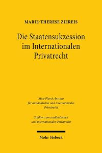 Book Cover for Die Staatensukzession Im Internationalen Privatrecht by MarieTherese Ziereis