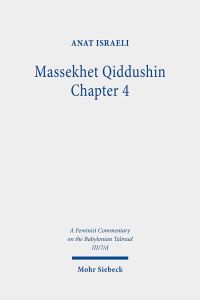 Book Cover for Massekhet Qiddushin Chapter 4 by Inbar Raveh, Anat Israeli, Esther Fisher