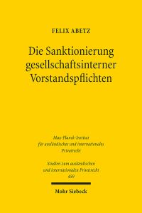 Book Cover for Die Sanktionierung Gesellschaftsinterner Vorstandspflichten by Felix Abetz