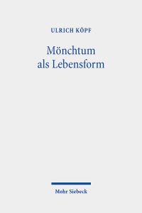 Book Cover for Monchtum Als Lebensform by Ulrich Kopf