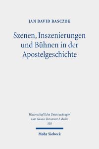 Book Cover for Szenen, Inszenierungen Und Buhnen in Der Apostelgeschichte by Jan David Basczok