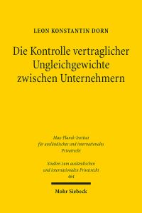 Book Cover for Die Kontrolle Vertraglicher Ungleichgewichte Zwischen Unternehmern by Leon Konstantin Dorn