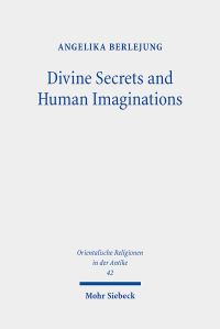 Book Cover for Divine Secrets and Human Imaginations by Angelika Berlejung