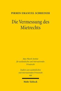 Book Cover for Die Vermessung Des Mietrechts by Pirmin Emanuel Schreiner