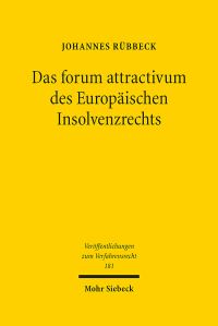 Book Cover for Das Forum Attractivum Des Europaischen Insolvenzrechts by Johannes Rubbeck