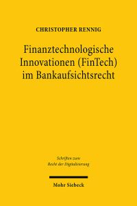 Book Cover for Finanztechnologische Innovationen Im Bankaufsichtsrecht by Christopher Rennig