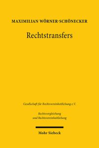 Book Cover for Rechtstransfers by Maximilian WornerSchonecker