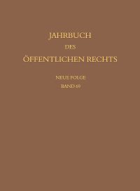 Book Cover for Jahrbuch Des Offentlichen Rechts Der Gegenwart. Neue Folge by Christian Walter, Christian Waldhoff, Christoph Schonberger, Angelika Nussberger, Oliver Lepsius