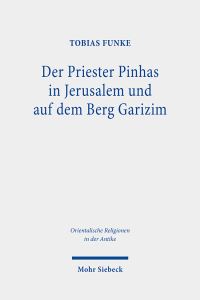 Book Cover for Priester Pinhas in Jerusalem Und Auf Dem Berg Garizim by Tobias Funke