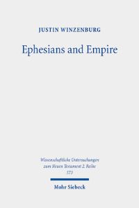 Book Cover for Ephesians and Empire by Justin Winzenburg