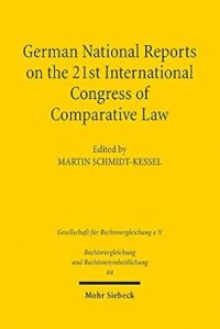 Book Cover for German National Reports on the 21st International Congress of Comparative Law by International Congress of Comparative Law, International Academy of Comparative Law