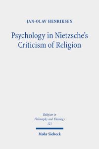 Book Cover for Psychology in Nietzsche's Criticism of Religion by JanOlav Henriksen