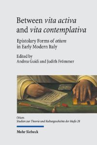 Book Cover for Between Vita Activa and Vita Contemplativa by Judith Frömmer, Andrea Guidi