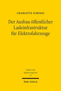 Book Cover for Der Ausbau Öffentlicher Ladeinfrastruktur Für Elektrofahrzeuge by Charlotte Schings