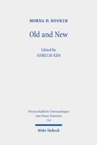 Book Cover for Old and New by Morna D Hooker