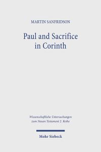 Book Cover for Paul and Sacrifice in Corinth by Martin Sanfridson